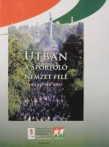 Bardczy Gbor-Paczuk Roland (sszelltottk) - tban A Sportol Nemzet Fel