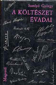 Somly� Gy�rgy - A k�lt�szet �vadai