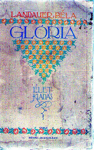 Landauer Béla - Glória