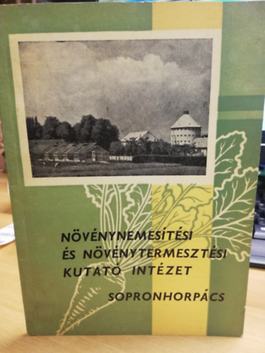 Nvnynemestsi s Nvnytermesztsi Kutat Intzet - Sopronhorpcs