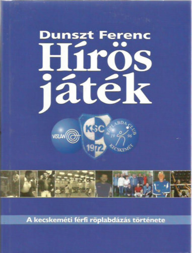 Dunszt Ferenc - Hírös Játék