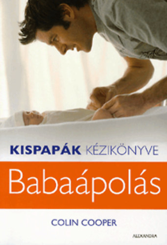 Colin Cooper - Kispapk kziknyve - Babapols