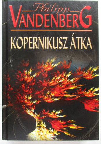 Philipp Vandenberg - Kopernikusz tka