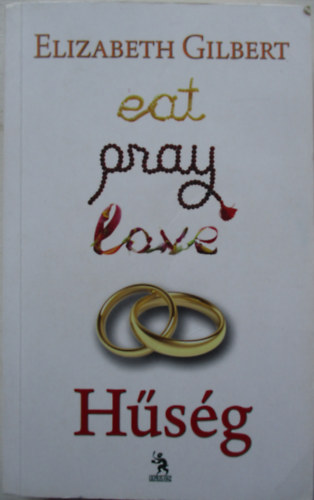 Elizabeth Gilbert - Hsg - Eat, Pray, Love 2.
