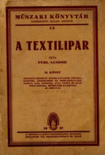 Perl S�ndor - A textilipar II. k�tet