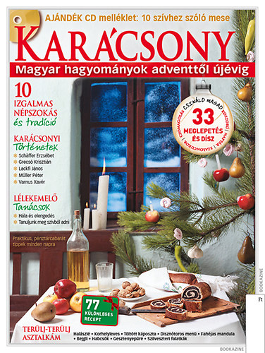 Nimila gi (szerk.); Szp Krisztina (szerk.) - Karcsony - Magyar hagyomnyok adventtl jvig