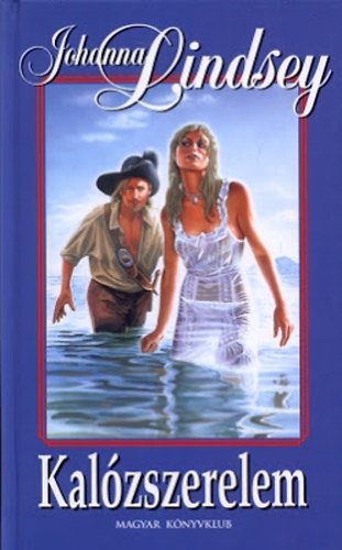 Johanna Lindsey - Kalózszerelem