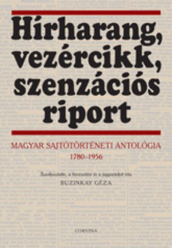 Buzinkay Gza - Hrharang, vezrcikk, szenzcis riport