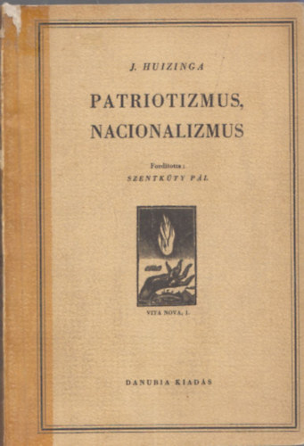 Johann Huizinga - Patriotizmus, nacionalizmus