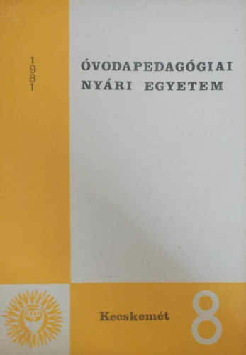 �vodapedag�giai Ny�ri Egyetem, Kecskem�t 1981 - 7.