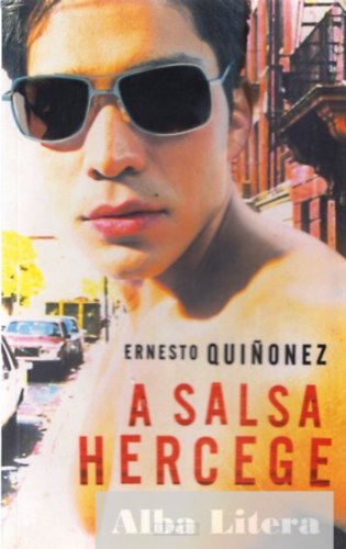 Ernesto Quinonez - A salsa hercege
