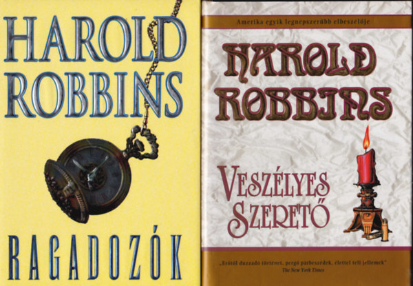 Herold Robbins - 2 db Harold Robbins knyv: Veszlyes szeret + Ragadozk