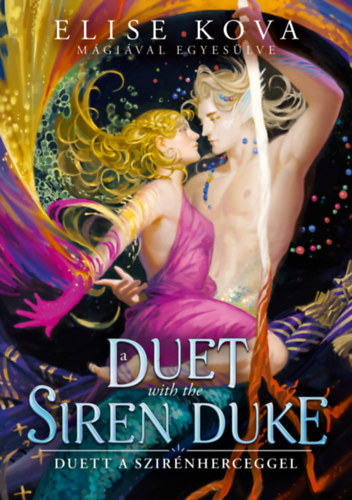 Elise Kova - A Duet with the Siren Duke - Duett a Szir�nherceggel