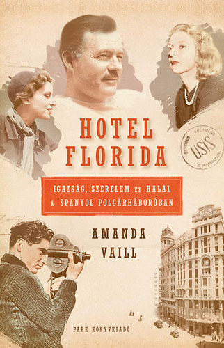 Amanda Vaill - Hotel Florida