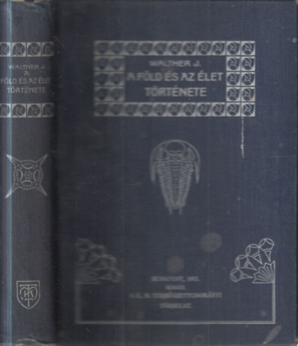 J. Walther - A F�ld �s az �let t�rt�nete