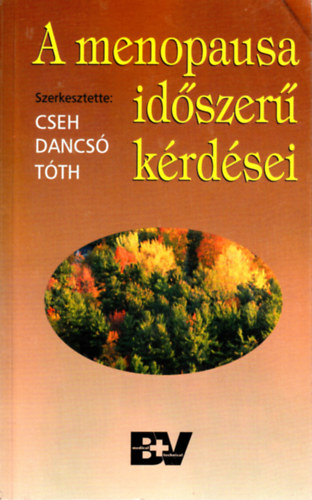 Cseh-Dancs-Tth - A menopausa idszer krdsei