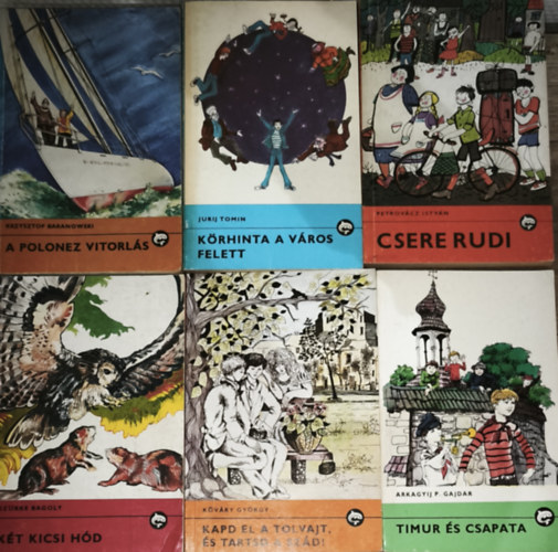 Jurij Tomin, Petrovácz István, Arkagyij P. Gajdar, Krzysztof Baranowski, Szürke Bagoly, Grey Owl (Szürke Bagoly), Kőváry György - 6db mű a Delfin könyvek sorozatból - Kapd el a tolvajt, és tartsd a szád!, Két kicsi hód, A Polonez vitorlás, Timur és csapata, Csere rudi, Körhinta a város felett