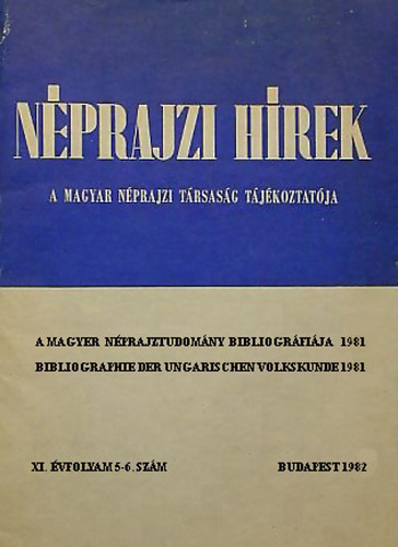 Nprajzi hrek - A Magyar Nprajzi Trsasg tjkoztatja - XI. vf. 5-6. szm