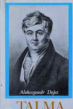 Alekszandr Dejcs - Talma