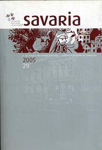 Vig Károly - Savaria 29. 2005 - A Vas Megyei Múzeumok Értesítője
