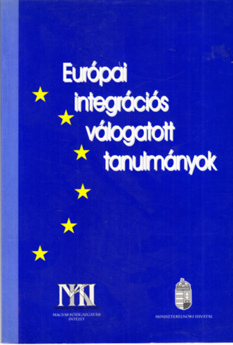 Vereblyi Imre (szerk.) - Eurpai integrcis vlogatott tanulmnyok
