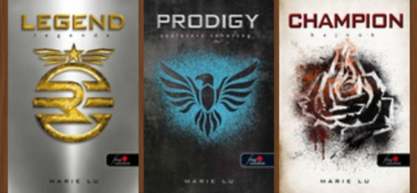 Marie Lu - Legenda sorozat 1-3. (Legend - Legenda, Prodigy - Sz�letett tehets�g, Champion - Bajnok)