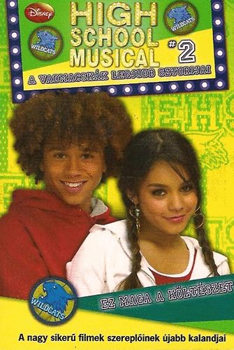 Alice Alfonsi - High school musical 2.: Ez maga a kltszet