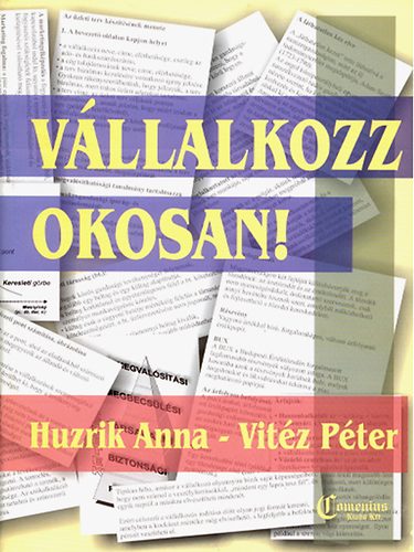 Huzrik Anna; Vitz Pter - Vllalkozz okosan