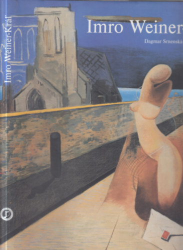 Dagmar Srnensk�, Alma M�nzov� - Imro Weiner-Kr�l (szlov�k nyelv� album, n�met nyelv� kieg�sz�t� f�zettel)