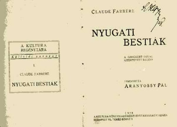 Claude Farrere - Nyugati bestiák