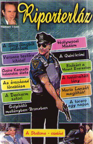 H�mori Tibor - Riporterl�z - Szt�rok �rny�k�ban