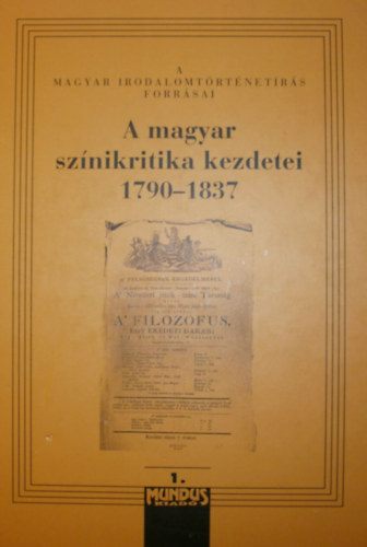 Kerényi Ferenc - A magyar színikritika kezdetei  I. (1790-1837)