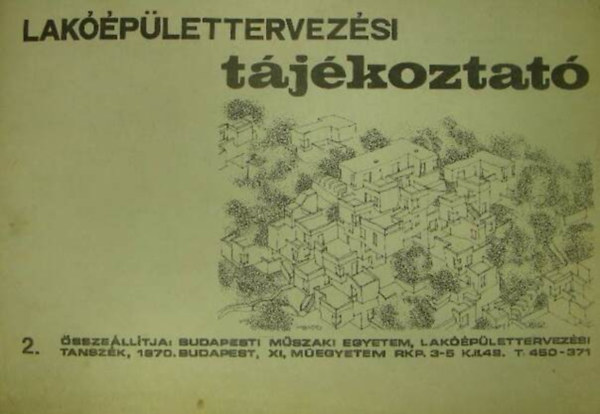 Reischl Antal dr. (szerk.) - Lak��p�lettervez�si t�j�koztat� 2.