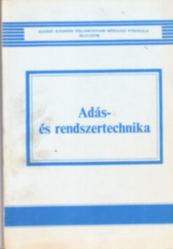 dr. Gschwindt Andr�s- Moln�r B�la - Ad�s �s rendszertechnika