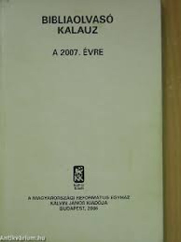 Bibliaolvasó kalauz a 2007.évre