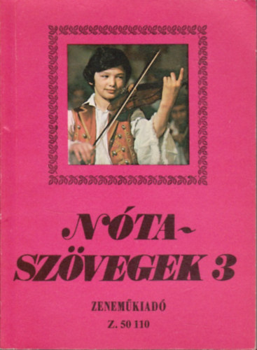 Leszler Jzsef (vlogatta) - Ntaszvegek 3.