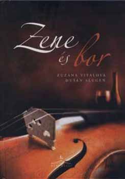 Zuzana Vitlova; D. Slugen - Zene s bor