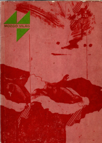 Szab B. Istvn (szerk.) - Mozg Vilg - Els fzet, 1971. janur