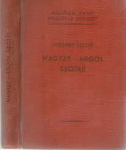 Orsz�gh L�szl� - Magyar-Angol sz�t�r (kissz�t�r sorozat)