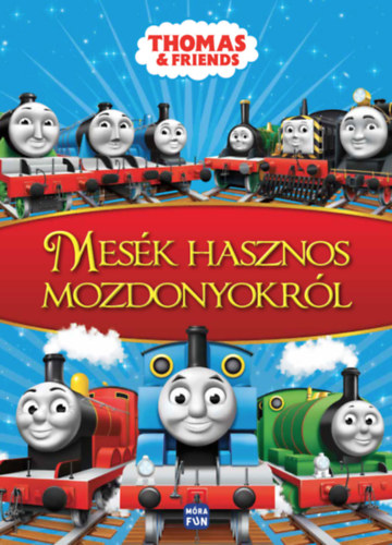 Thomas & Friends - Mes�k hasznos mozdonyokr�l