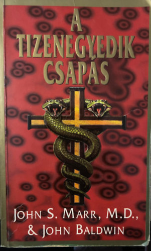 John S. Marr, John Baldwin, Szerk.: Dr. M�nz Andr�s; Laux J�zsef, Ford.: Szab� Ervin - A tizenegyedik csap�s (Kalandreg�ny)