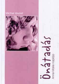 Michel Quoist - ntads - Anne-Marie naplja