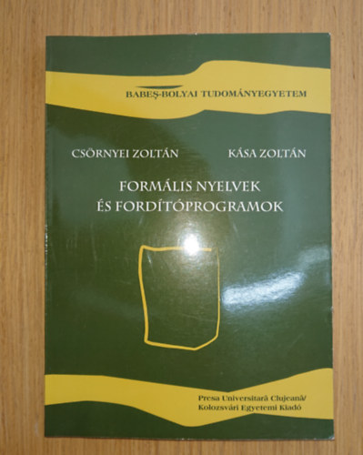 Csörnyei Zoltán, Kása Zoltán - Formális nyelvek és fordítóprogramok