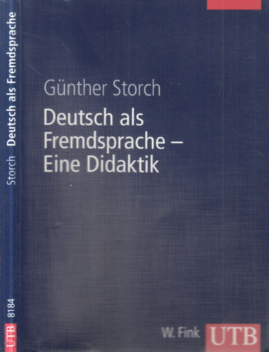 G�nther Storch - Deutsch als Fremdsprache Eine Didaktik