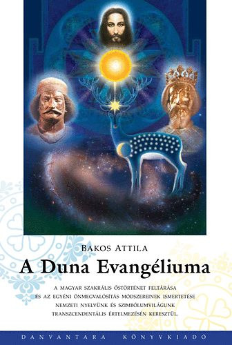 Bakos Attila - A Duna Evangliuma