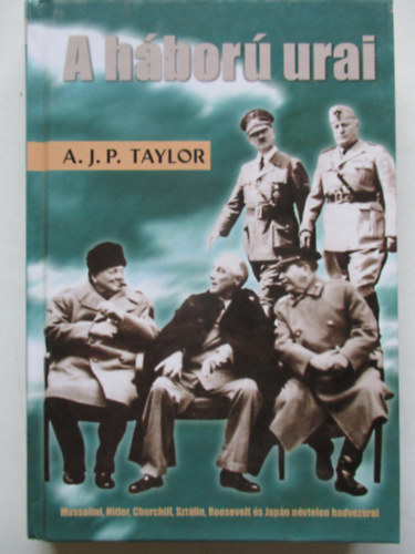 A. J. P. Taylor - A hbor urai