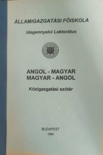 M�t�n� - Daniel - T�th - Angol-magyar, magyar-angol k�zigazgat�si sz�t�r