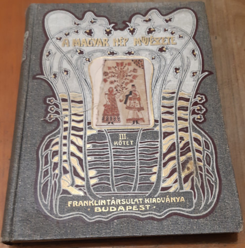 Malonyay Dezs - A magyar np mvszete III.