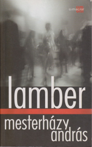 Mesterhzy Andrs - Lamber