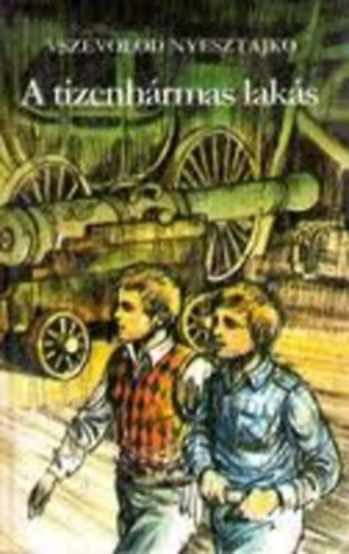 Vszevolod Nyesztajko - A tizenh�rmas lak�s